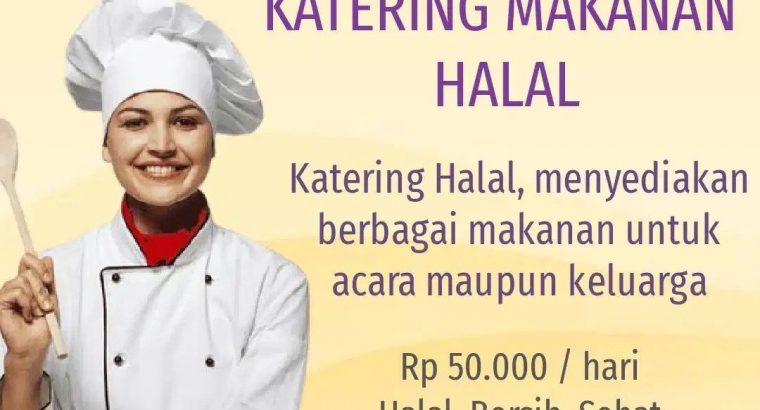 KATERING MAKANAN HALAL