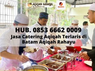 Jasa Catering Aqiqah Untuk Idul Fitri di Batam