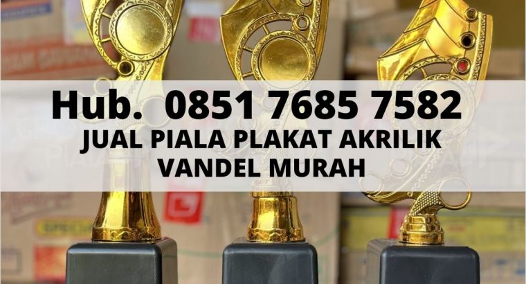 Jual Piala Plakat Vandel Akrilik Termurah TlgAg