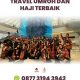 Rekomendasi Travel Umroh Dan Haji Terbaik