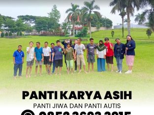 Panti Karya Asih Panti Autis Panti Jiwa