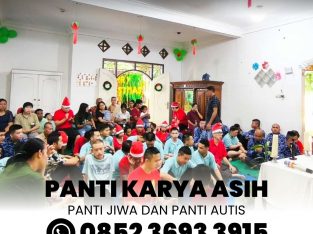 Panti Jiwa Panti Autis Panti Karya Asih ODGJ